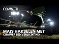 Mais Hakselen met CRAWER LED-Verlichting | Ledhandel24.nl