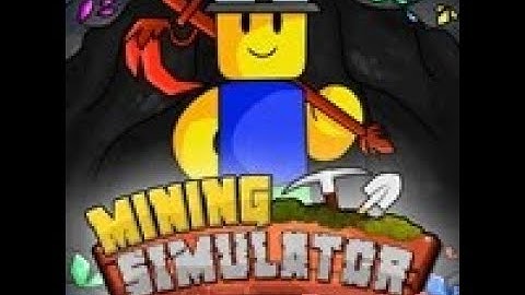 Mining Simulator 2018 Codes Part 1 | ROBLOX