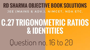 rd sharma objective mathematics solution Trigonometry | Ch - 27, Question no - 16 to 20