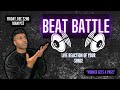 BEAT BATTLE!!! Send Me Your Song For A Live Reaction! Winner Gets A Prize!