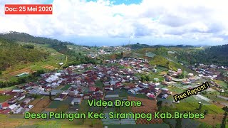 Video Drone Desa Paingan Sirampog Brebes | Bacsound Pedesaan Adem