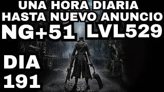Juego una Hora Diaria de Bloodborne Hasta que Anuncien el Remaster/Remake/Bloodborne 2 DIA 191