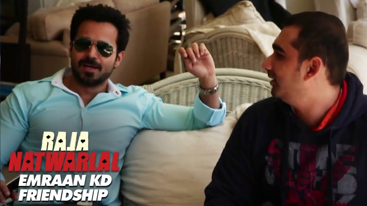 Emraan Hashmi and director Kunal Deshmukh's Friendship | Behind The Scenes | Raja Natwarlal