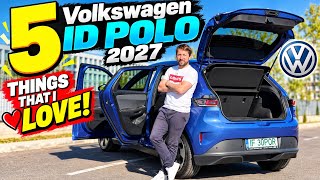 Volkswagen ID. Polo 2027 – 5 Things I Love About It!
