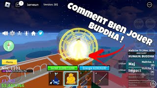 COMMENT BIEN JOUER BUDDHA SUR BLOXFRUIT !