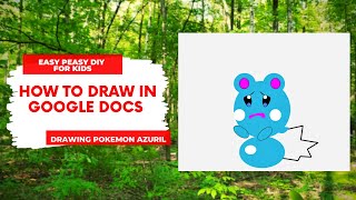 How To Draw Cartoon Characters on Google Docs | Drawing Pokemon Azurill | Easy Peasy DIY For Kids screenshot 5
