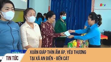 Xuân Giáp Thìn ấm áp, yêu thương tại xã An Điền - Bến Cát