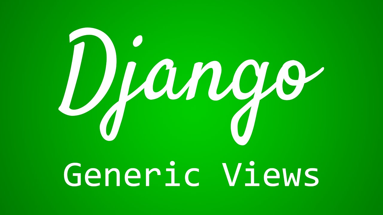 Django tutorial. Modelform Django. Django for Beginners. Django учебник. Что такое view в Django.