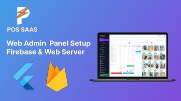 POS SAAS Web Admin - Firebase Setup on flutter 2024