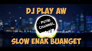 Dj barat terbaru - play aw full bass ...