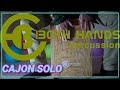 Cajon Solo Battle　BOTH HANDS PERCUSSION