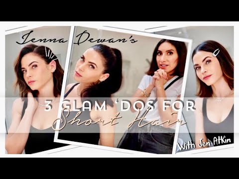 3 Glam ‘Dos for Short Hair: How To With Celebrity Hairstylist Jen Atkin