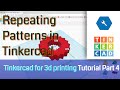 Tinkercad for 3d printing tutorial Part 4:   Repeating Patterns of 3D Objects