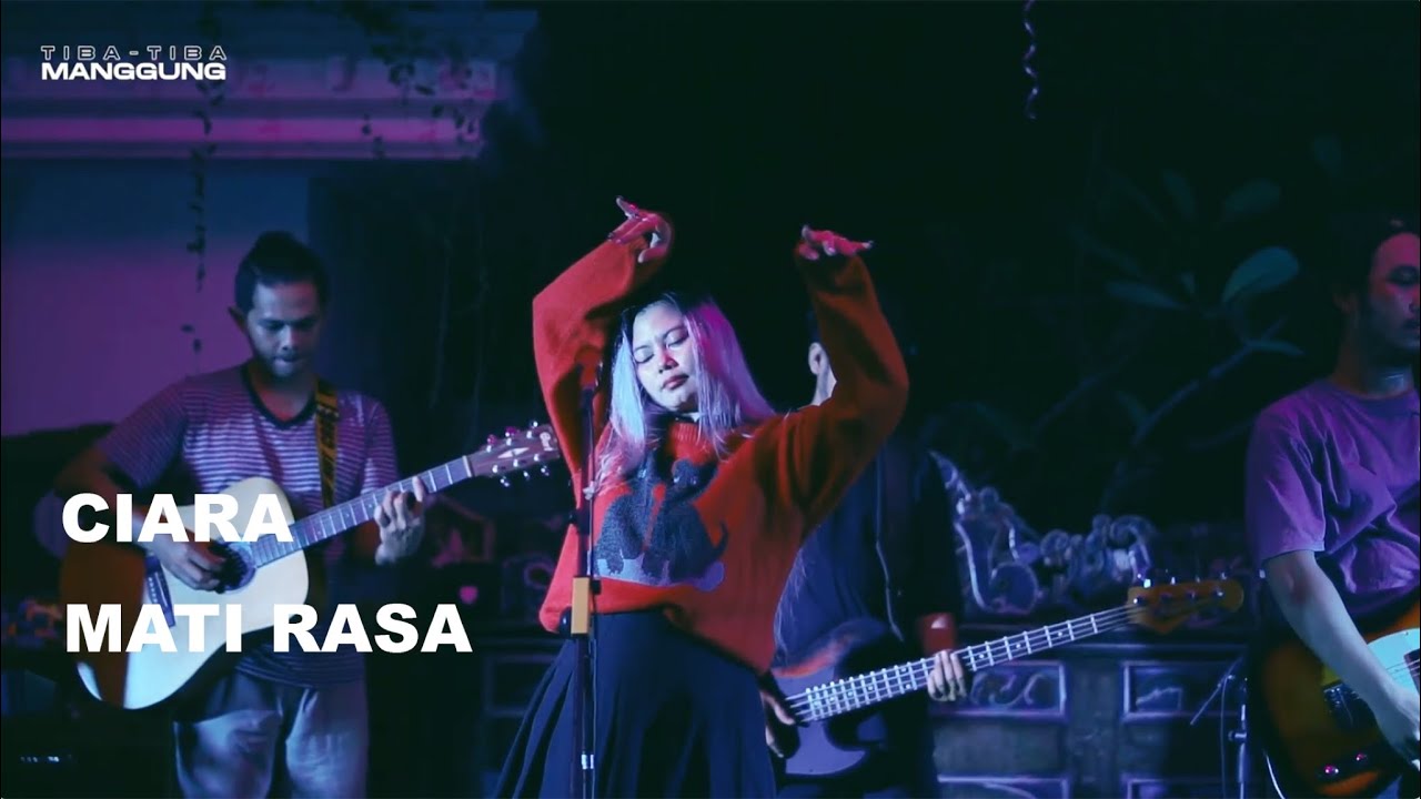 Cover CIARA - MATI RASA (Tiba - Tiba Manggung)