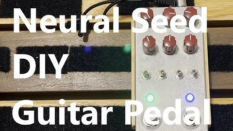 Neural Seed - A Daisy Seed Powered Neural Guitar Pedal