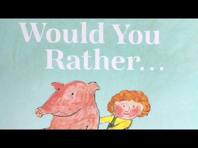 Would You Rather? de John Burningham; Ilustração: John Burningham