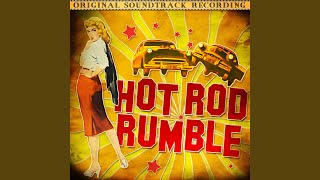 Hot Rod Rumble (Main Title) 