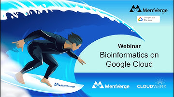 Bioinformatics on Google Cloud