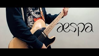 aespa 에스파 - Girls / Guitar Cover