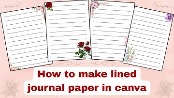 How to Make Lined Journal Paper in Canva | Easy Tutorial