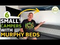 6 Small Travel trailers with Murphy Beds