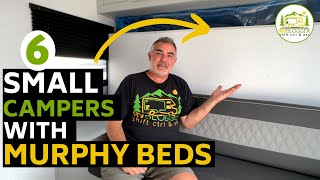 6 Small Travel trailers with Murphy Beds