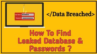 Where Do Leaked Passwords & Databases Go ? | See Leaked Passwords ? |