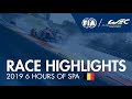 #WEC - 2019 Total 6 Hours of SPA-Francorchamps - Race Highlights