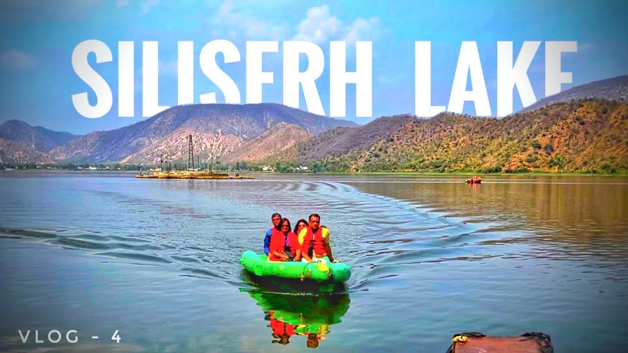 Siliserh lake ( Alwar ) | Tour of  Siliserh lake | 