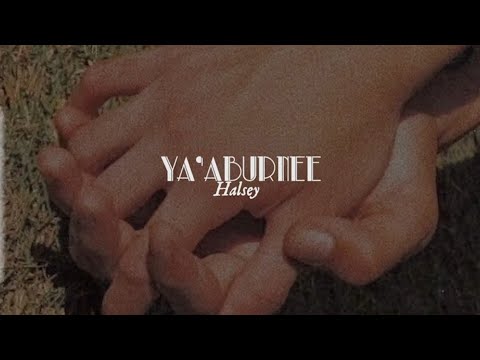 Halsey - ya'aburnee(lyrics)