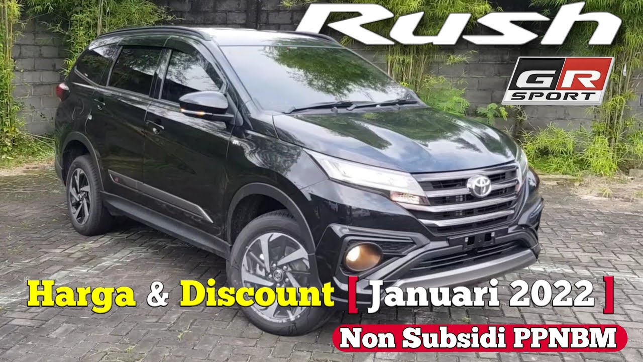 Harga Toyota Rush GR Sport 2022 Non PPNBM Dealer Toyota Kudus