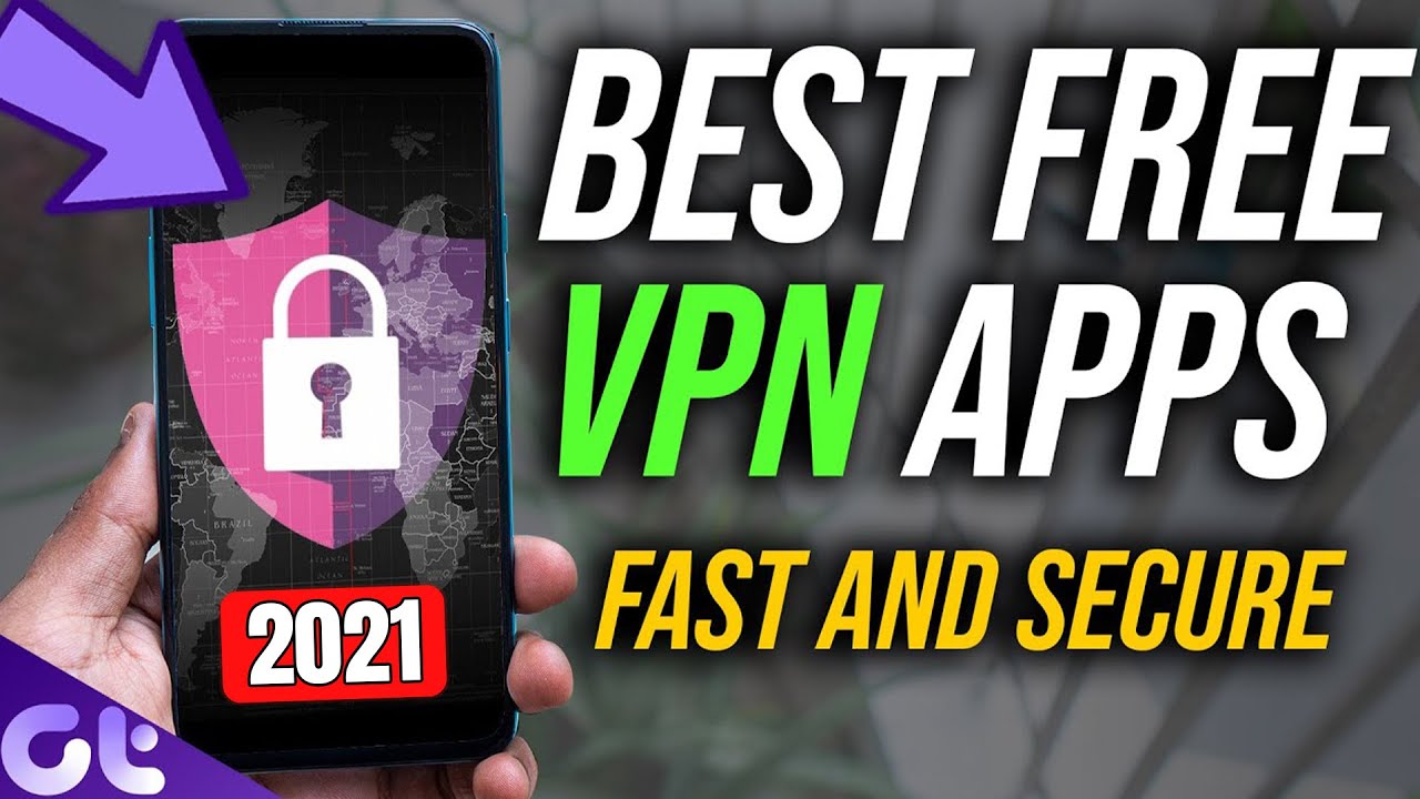 vpn android ฟรี Update New Top 5 Best FREE \u0026 SECURE Android VPN Apps in 2021 | Latest and Best | Guiding Tech