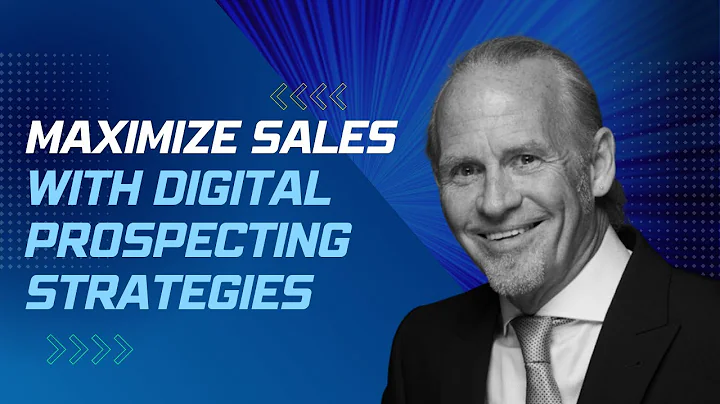 Maximize Sales with Digital Prospecting Strategies || Mike O'Neil
