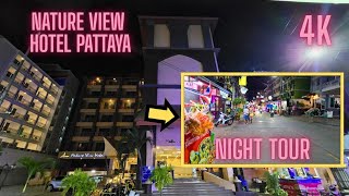 Nature View Hotel Pattaya Night Walk | What’s Around on Soi Buakhao (4K)