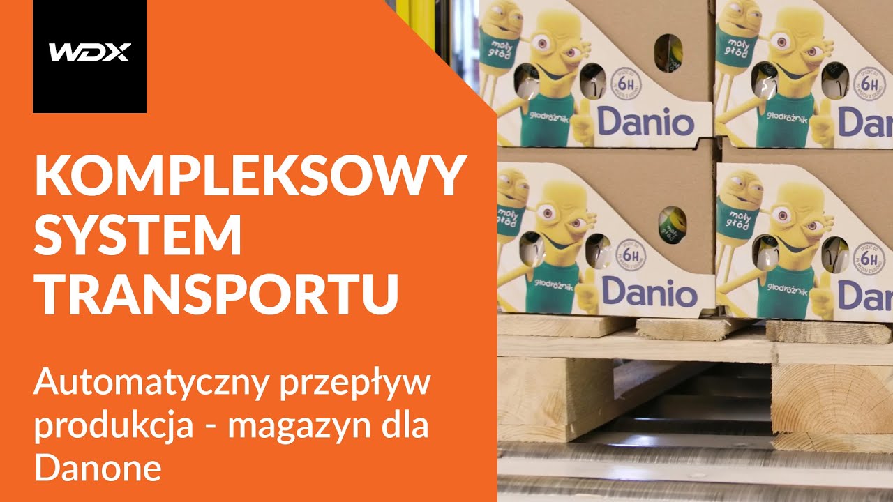 WDX – przenośniki magazynowe rolkowe dla DANONE