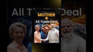 How the India–EU Trade Deal Will Transform Indian Exports & Economy?