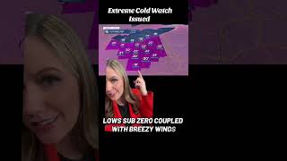 Extreme Cold Watch issued