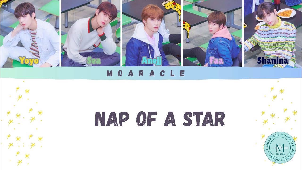 MOARACLE’s Nap of a Star (Original Song: TOMORROW X TOGETHER) MOARACLE’s Nap of a Star (Original Song: TOMORROW X TOGETHER)