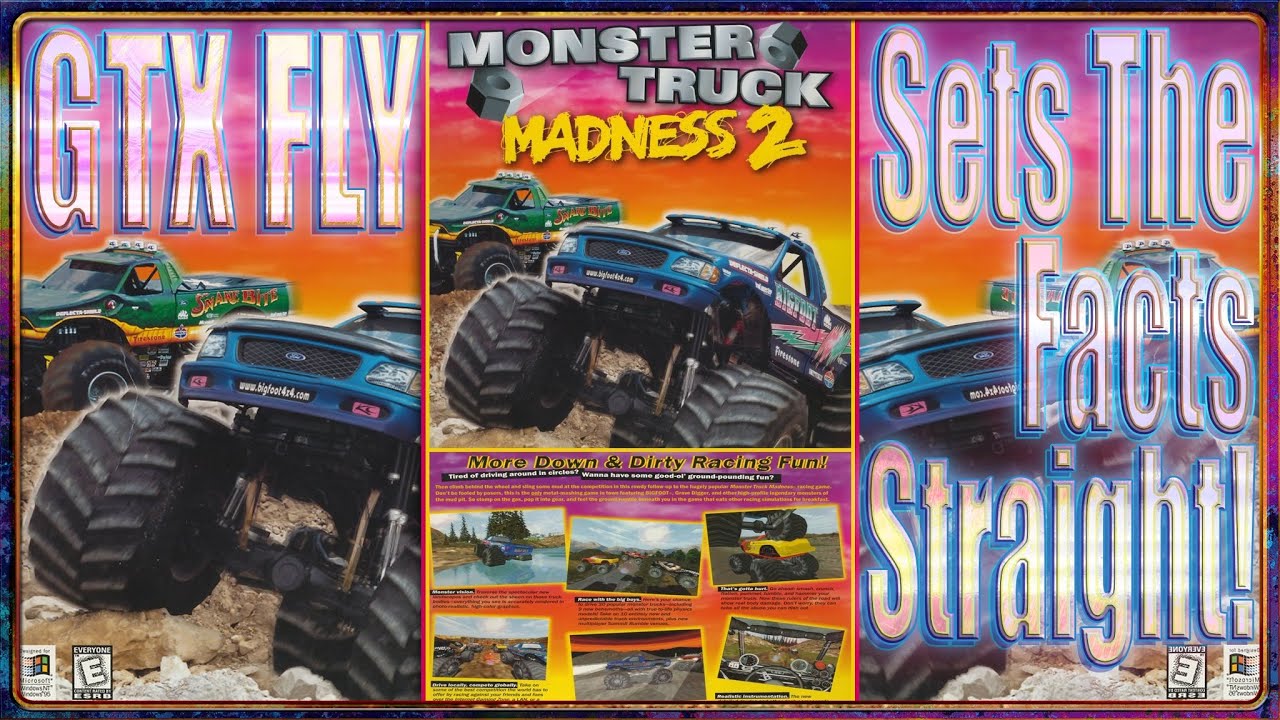 Monster Truck Madness 2 - GTX_FLY Sets The Facts Straight!