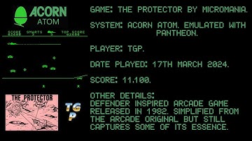 The Protector - Micromania - Acorn Atom - Pantheon - 11,100 points.
