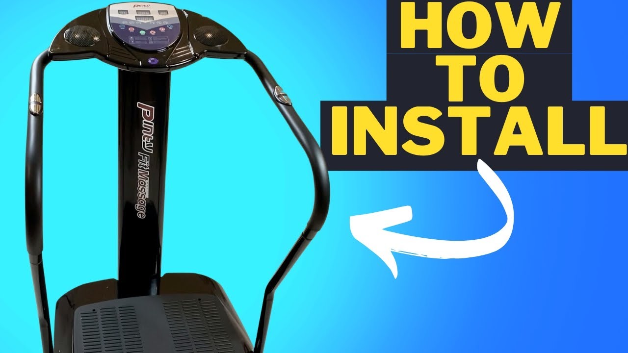 How To INSTALL "BODY VIBRATION EXERCISE MACHINE" by ZELUS YouTube