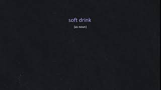 Translate 'soft drink' as noun from English to French screenshot 5