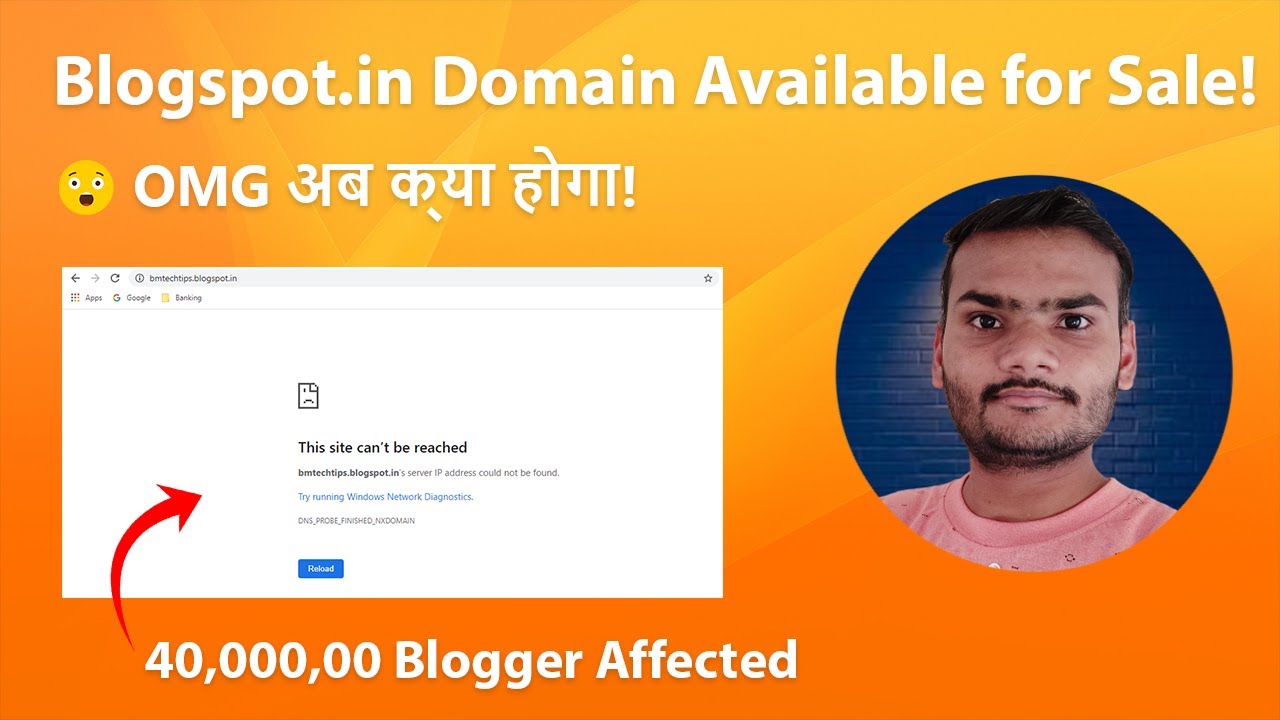 blogspot.in Domain Expired | 4 Million Blogger Affected 😮
