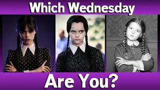 Which Wednesday Addams are you? (Wednesday Personality Quiz)