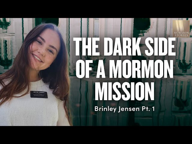 The Dark Side of a Mormon Mission - Brinley Jensen Pt. 1 | Ep. 1680 class=