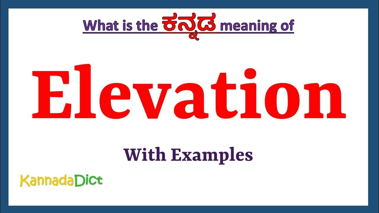 elevation-meaning-in-kannada-elevation-in-kannada-elevation-in