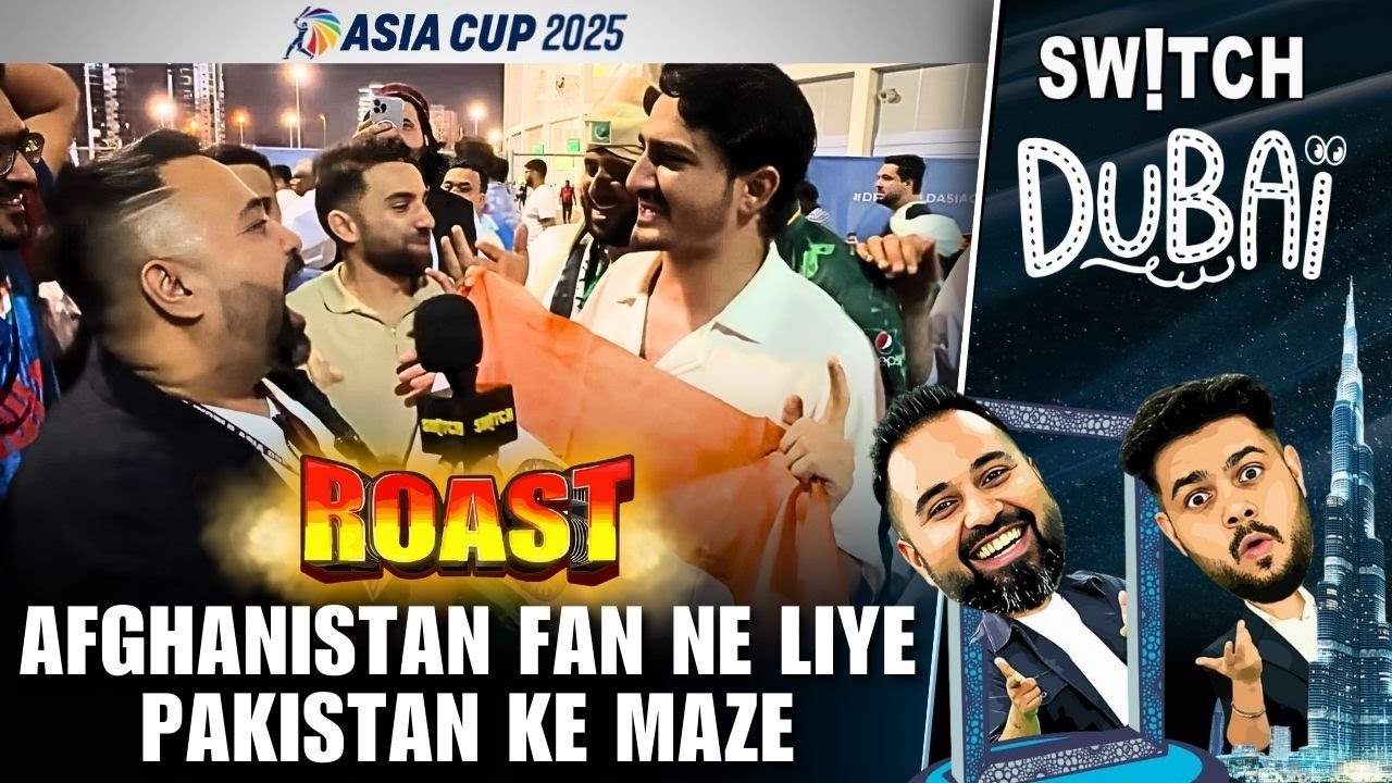 ROAST | Pakistan ko rula diya Afghanistan Fan ne | Asia Cup 2025 | Cricket | Fan Reaction