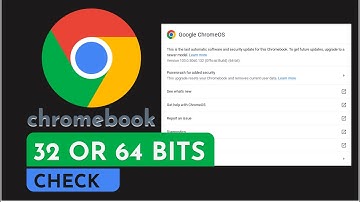 How To View If It Is 32 Bits or 64 Bits On Chromebook