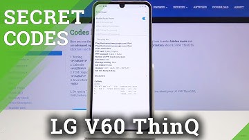 LG V60 ThinQ Codes / Secret Menu / Hidden Mode