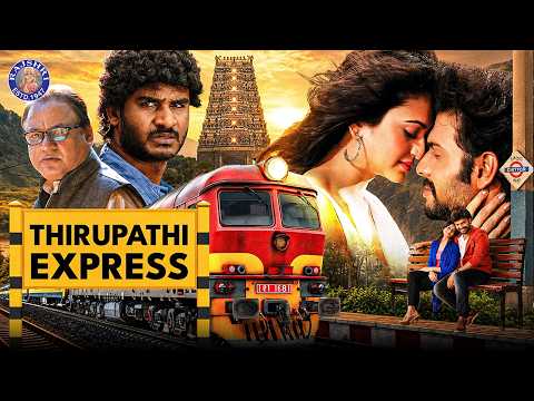 Thirupathi Express Full Movie | Sumanth Shailendra, Kriti Kharbanda | Romantic Comedy Movie